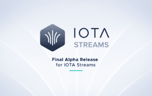 IOTA announces final alpha for Streams, release with Chrysalis phase 2 IOTA Streams