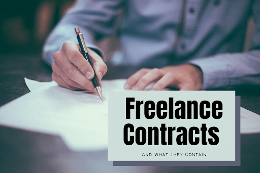 The Right Freelance Contracts And What They Contain