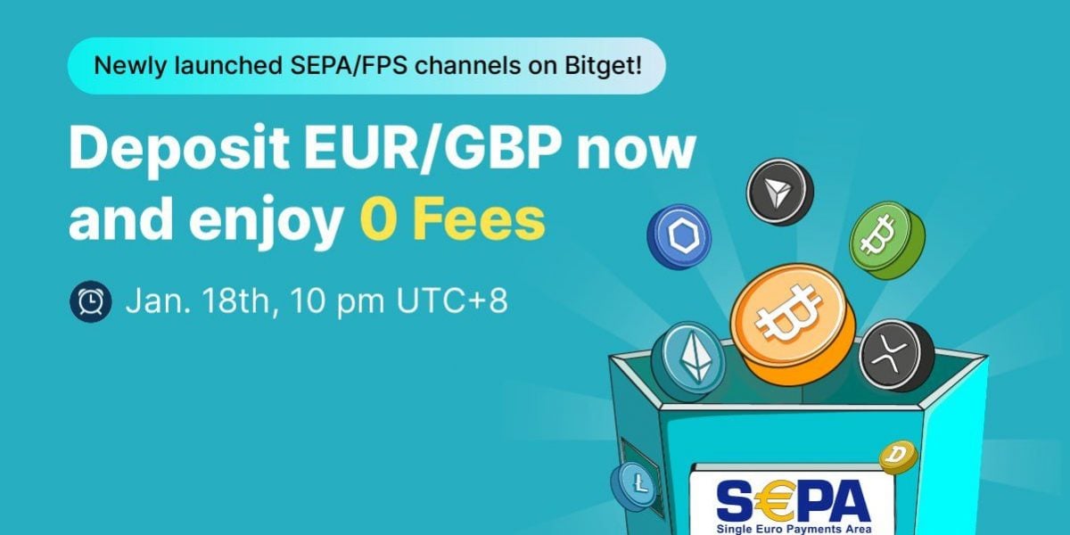 The wait is over! Deposit EUR/GBP at 0% fees with newly launched SEPA/FPS channels on Bitget