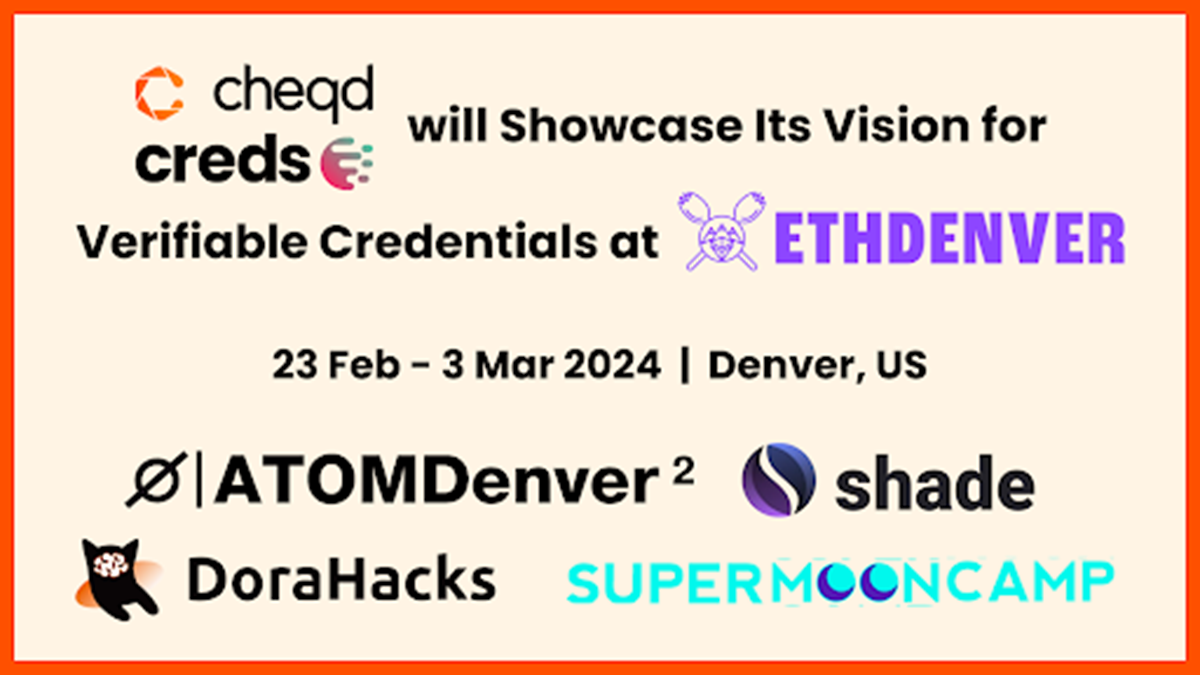 Developers to Explore cheqd’s Credential Service at ETHDenver