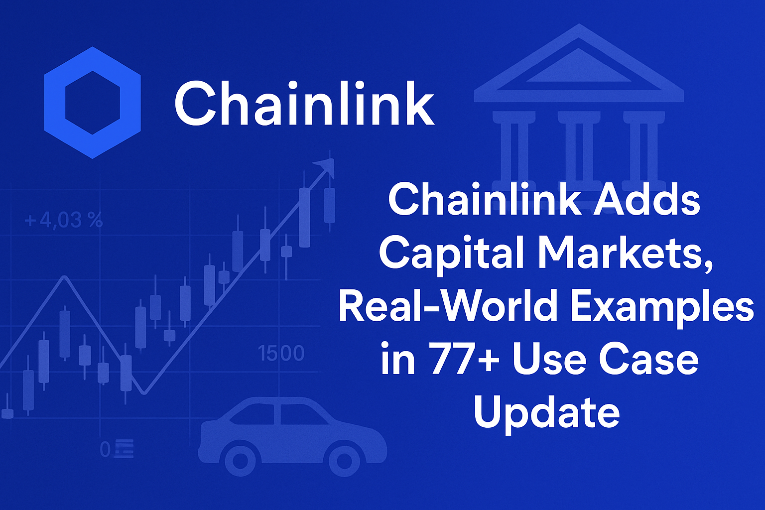 Chainlink-aktualisierte-77-Real-World-Applications-f-r-die-Kapitalm-rkte