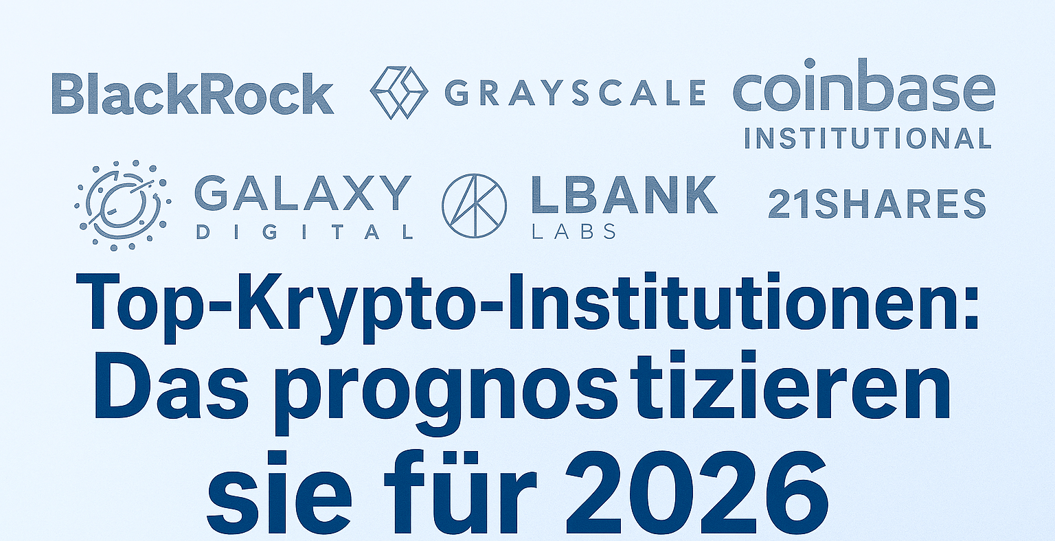 Was-erwarten-Krypto-Institutionen-von-2026-